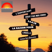 L'important n'est pas nos choix mais la raison pour laquelle nous les faisons